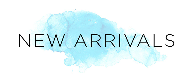 New Arrivals